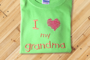 A Designer's Take on the I Heart My Grandma Embroidery File